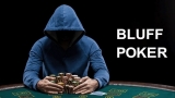 Những cách bluff trong poker là gì, cách để bluff luôn thắng